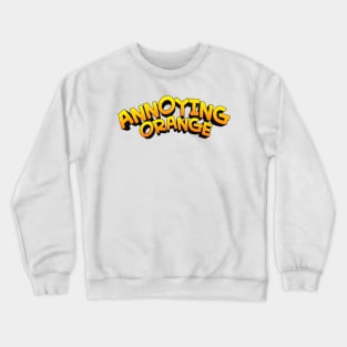 ANNOYING ORANGE Crewneck Sweatshirt